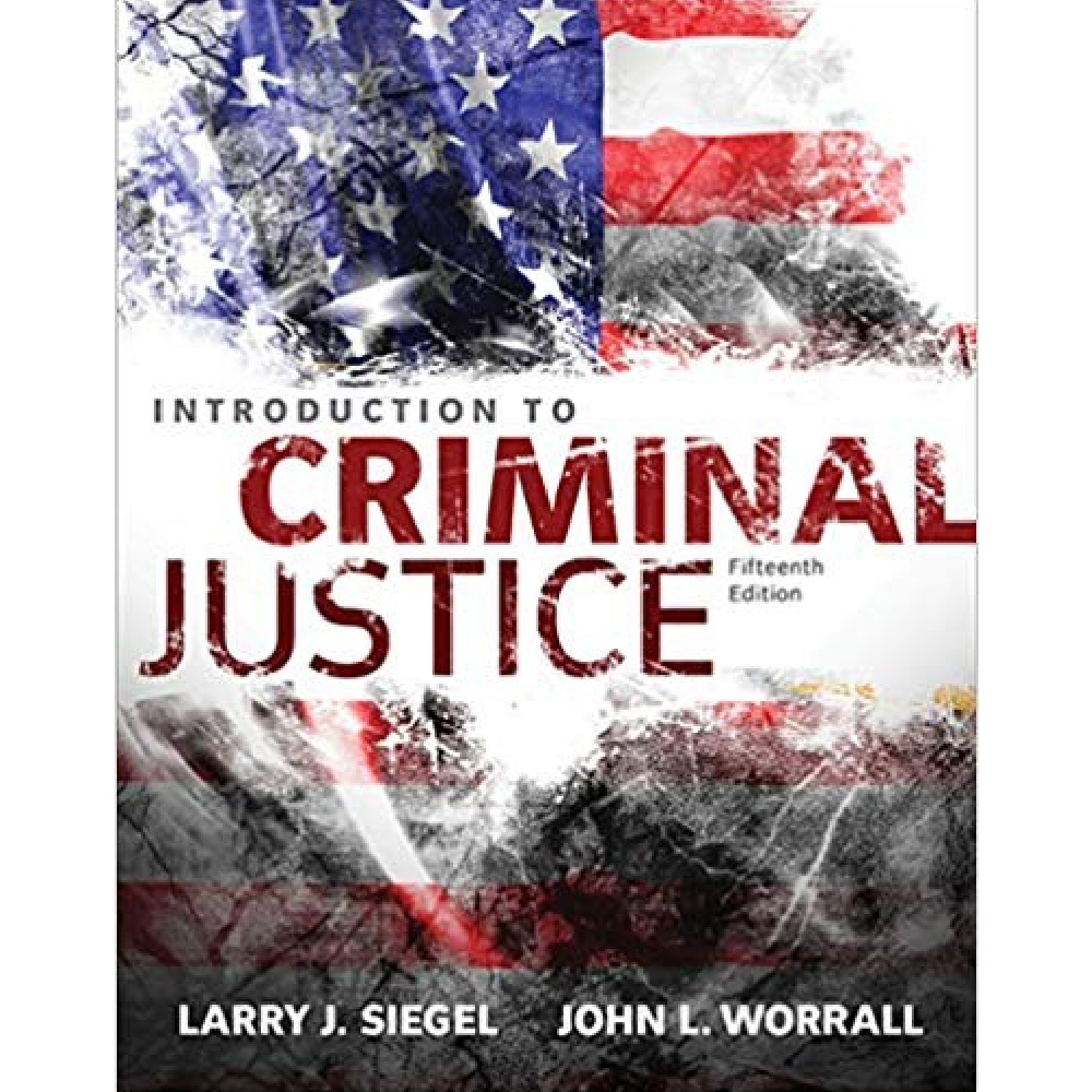 Introduction To Criminal Justice 15th Edition – Test Bank